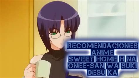 sweet home hentai|Sweet Home H Na Onee San Wa Suki Desuka .